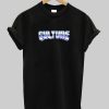 Culture Font T Shirt
