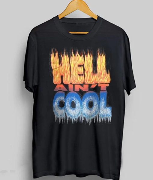 Hell Ain't Cool Graphic T-Shirt