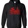 Zombies Hate Fast Food Hoodie