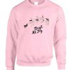 Sleigh All Day Sweatshirt