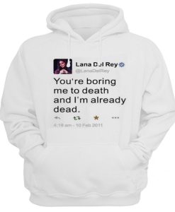 Lana Del Rey Twitter Hoodie