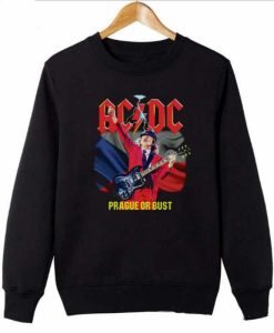 ACDC prague or bust sweatshirt