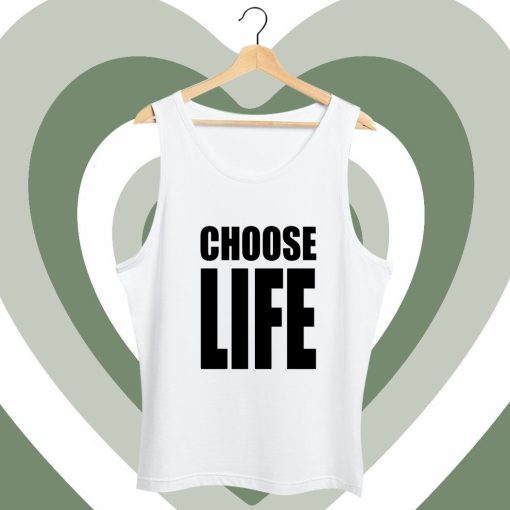 Choose Life Tank Top