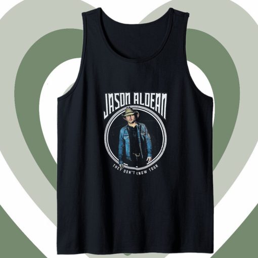 Jason Aldean They Don't Know Tour Tank Top