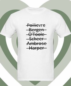 Poilievre Bergen O'toole Scheer Ambrose Harper T Shirt